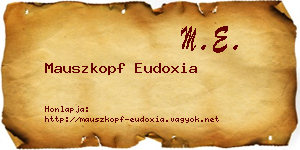 Mauszkopf Eudoxia névjegykártya